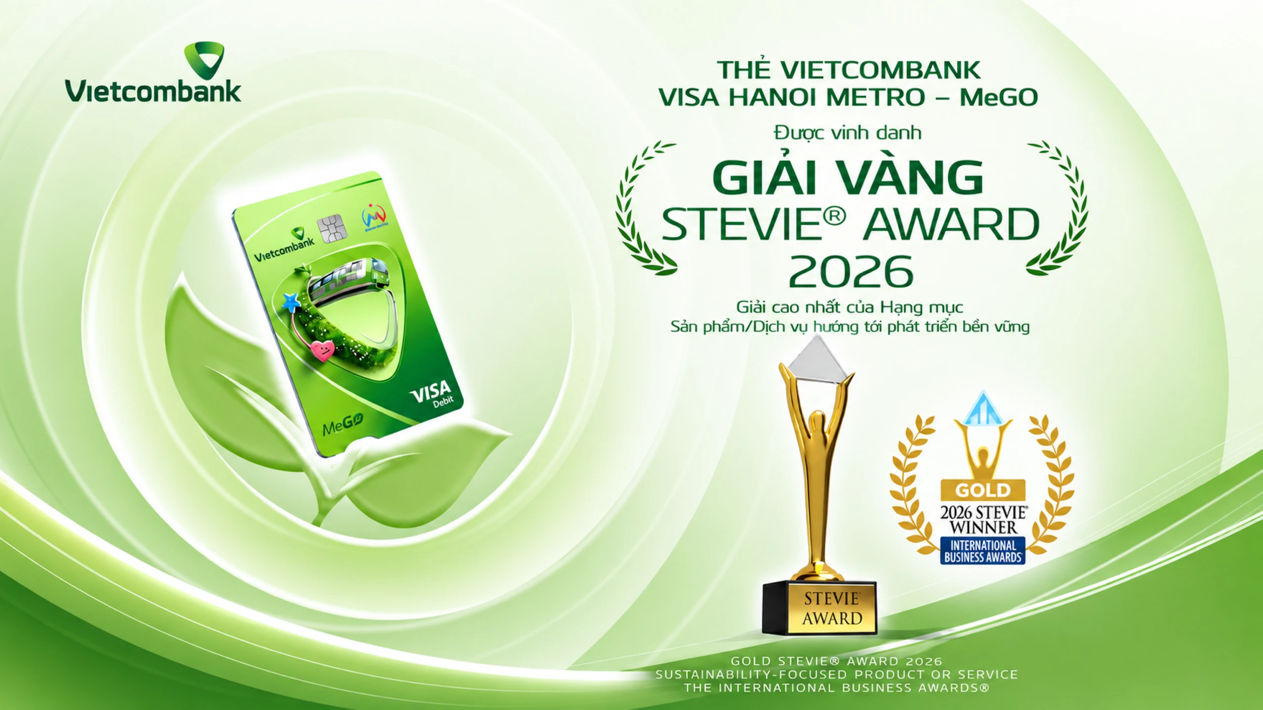 Thẻ Vietcombank Visa Hanoi Metro – MeGO được vinh danh Giải Vàng Stevie® Award 2026, giải cao nhất Hạng mục Sản phẩm/Dịch vụ hướng tới phát triển bền vững, The International Business Awards®